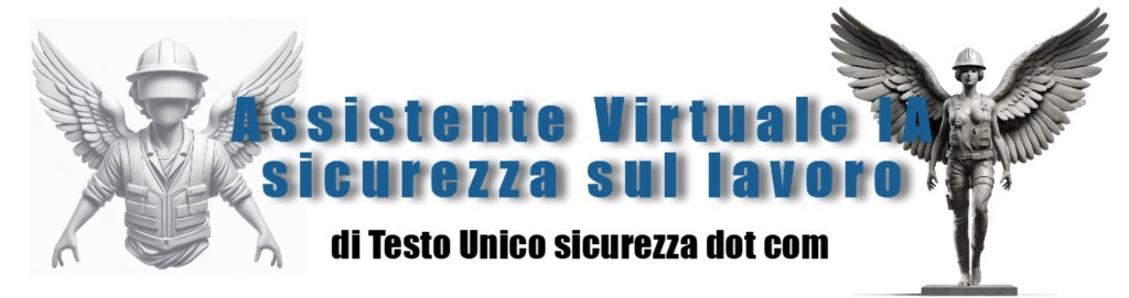 l'assistente con motore di Intelligenza artificiale esperto anche in Sicurezza sul lavoro